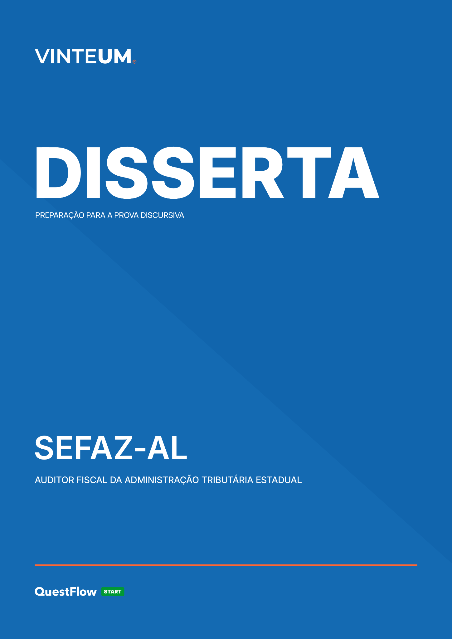 Capa do material Disserta SEFAZ-AL, preparação para a prova discursiva, VINTEUM e QuestFlow START