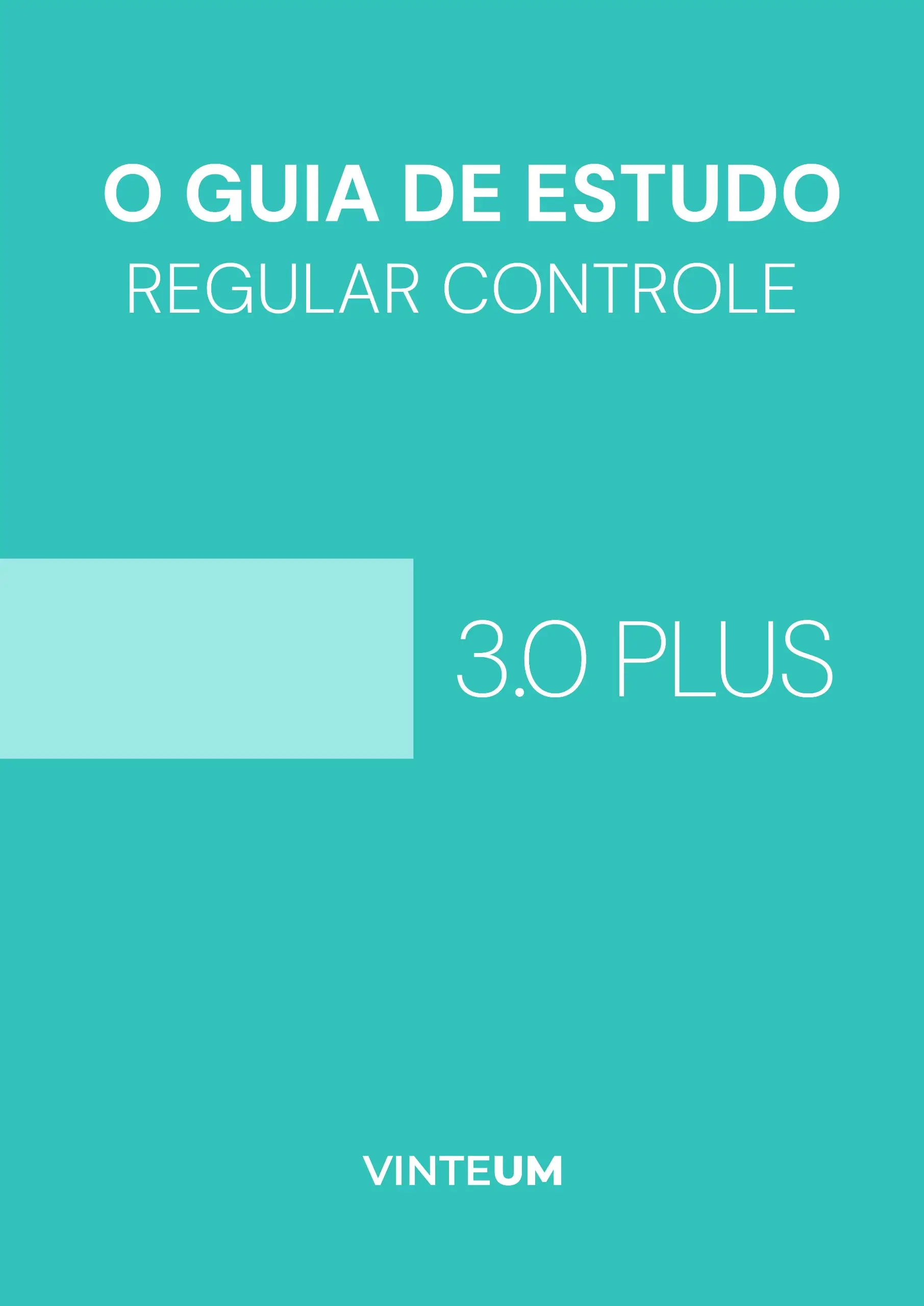 O Guia de Estudo Regular (Área Controle 3.0 Plus)